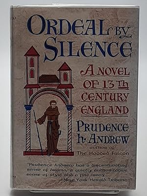 Imagen del vendedor de Ordeal by Silence: A Story of Medieval Times. a la venta por Zephyr Books