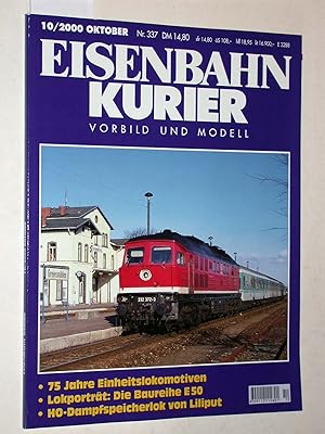 Eisenbahn-Kurier Heft Nr. 10/2000 (Nr. 337, Oktober 2000). Modell und Vorbild. 75 Jahre Einheitsl...