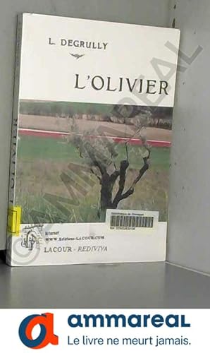 Bild des Verkufers fr L'olivier (Rediviva) zum Verkauf von Ammareal