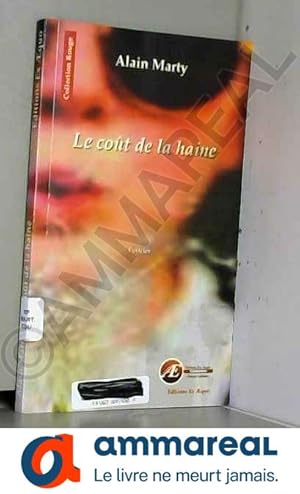 Image du vendeur pour Le cot de la haine mis en vente par Ammareal