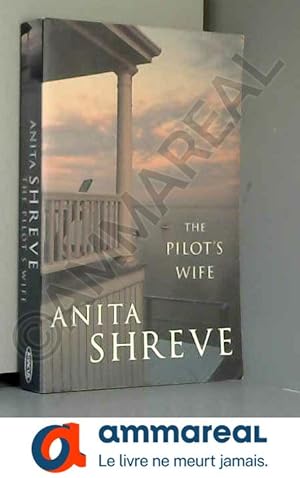 Seller image for The Pilot's Wife for sale by Ammareal