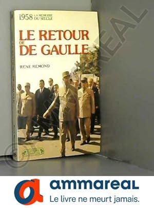 Bild des Verkufers fr Le Retour de de Gaulle zum Verkauf von Ammareal