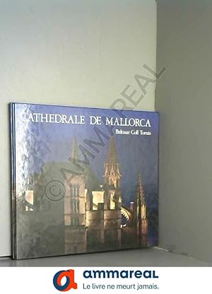 Imagen del vendedor de CATHEDRALE DE MALLORCA a la venta por Ammareal