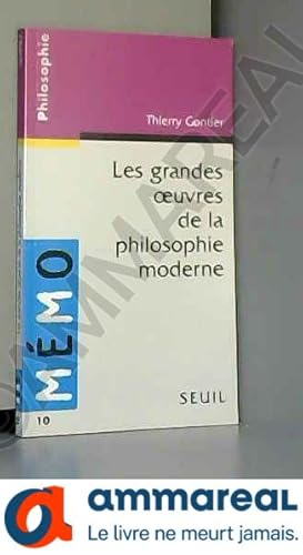 Seller image for Les Grandes oeuvres de la philosophie moderne for sale by Ammareal