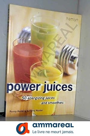 Seller image for Power Juices for sale by Ammareal