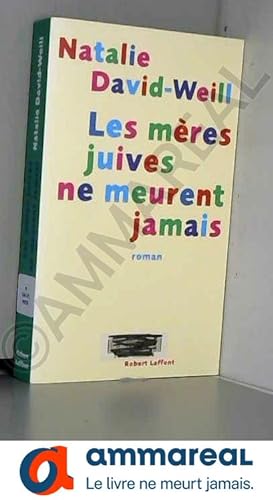 Seller image for Les mres juives ne meurent jamais for sale by Ammareal