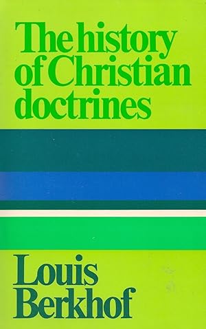 Immagine del venditore per History of Christian Doctrines by Louis Berkhof venduto da James A. Dickson Books