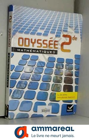 Image du vendeur pour Odysse Mathmatiques 2de d. 2010 - Manuel de l'lve (format compact) mis en vente par Ammareal