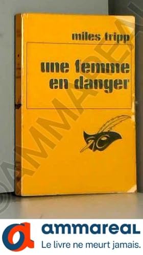 Seller image for Une femme en danger for sale by Ammareal