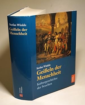 Seller image for Geisseln der Menschheit. Kulturgeschichte der Seuchen. for sale by Antiquariat Dr. Lorenz Kristen