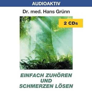 Bild des Verkufers fr Einfach zuhren und Schmerzen lsen. 2 CDs zum Verkauf von AHA-BUCH GmbH