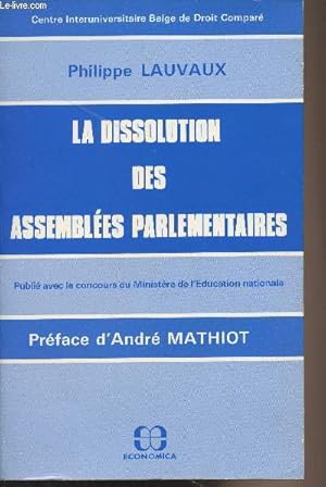 Image du vendeur pour La dissolution des assembles parlementaires mis en vente par Le-Livre