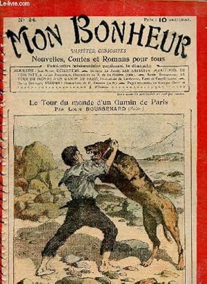 Imagen del vendedor de Mon Bonheur n24 : Le tour du monde d'un gamin de Paris (Louis Boussenard). Dserteur, de Jean Nivet - Les exploits maritimes de Tom Pitt, de Georges Le Faure - Perdue !, d'Henry Grville - etc a la venta por Le-Livre