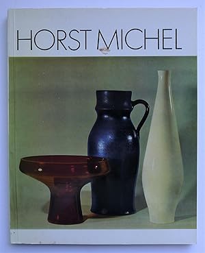 Horst Michel. Formgestaltung.