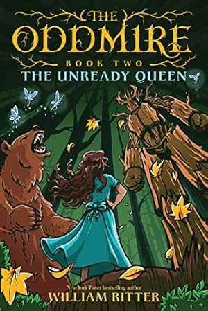 Seller image for The Oddmire, Book 2: The Unready Queen by Ritter, William [Paperback ] for sale by booksXpress