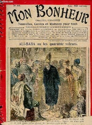 Imagen del vendedor de Mon Bonheur n22 : Ali-Baba ou les quarante voleurs (Les Milles et une nuits). Carrew le bohmien, de Ren Thvenin - Tom Pitt, le roi des pickpockets (Georges Le Faure) - Le tour du monde d'un gamin de Paris, de Louis Boussenard - etc a la venta por Le-Livre