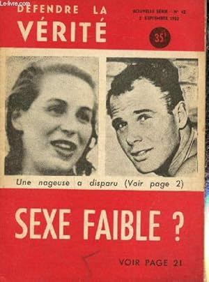 Image du vendeur pour Dfendre la vrit, n42 (2 septembre 1952) : Un roman d'amour  Helsinki / La libert  la cosaque / Les affaires de la semaine / Silence sur le pacte / Pourquoi Duclos ne fait-il pas diter son carnet ? / Sexe faible ? /. mis en vente par Le-Livre