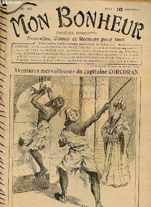 Imagen del vendedor de Mon Bonheur n29 : Aventures merveilleuses du capitaine Corcoran (Alfred Assollant). La roche aux mouettes, de Jules Sandeau - Le tour du monde d'un gamin de Paris (Louis Boussenard) - Les exploits maritimes de Tom Pitt, de Georges Le Faure - etc a la venta por Le-Livre