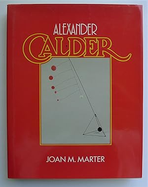 Bild des Verkufers fr Alexander Calder. zum Verkauf von Roe and Moore