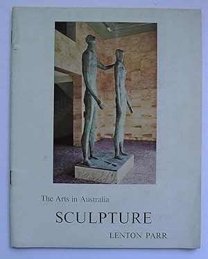 Imagen del vendedor de The Arts of Australia Series: Sculpture. a la venta por Roe and Moore