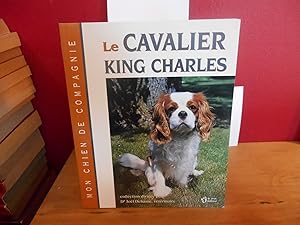 Bild des Verkufers fr Le cavalier King Charles zum Verkauf von La Bouquinerie  Dd