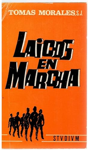 Bild des Verkufers fr Laicos en marcha zum Verkauf von Librera Dilogo