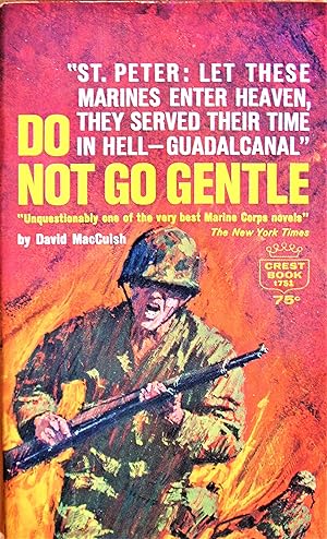 Seller image for Do Not Go Gentle for sale by Ken Jackson