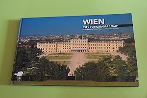 Bild des Verkufers fr Wien. City-Panoramas 360 Fotos Werner Weiler. Texte Helga Neubauer; Wolfgang Vorbeck / zum Verkauf von Antiquariat Biebusch