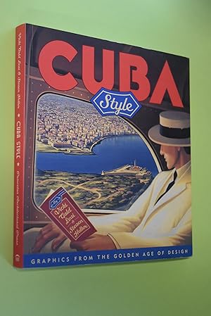 Bild des Verkufers fr Cuba Style: Graphics from the Golden Age of Design zum Verkauf von Antiquariat Biebusch