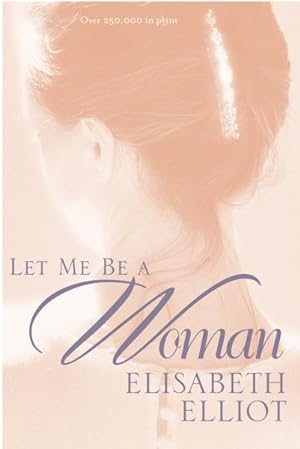 Immagine del venditore per Let Me Be a Woman venduto da GreatBookPrices