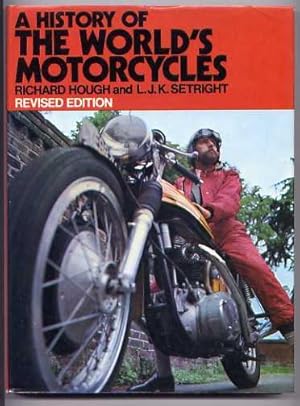 Seller image for A HISTORY OF THE WORLD'S MOTORCYCLES for sale by Roger Godden