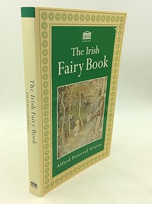 Bild des Verkufers fr THE IRISH FAIRY BOOK zum Verkauf von Kubik Fine Books Ltd., ABAA