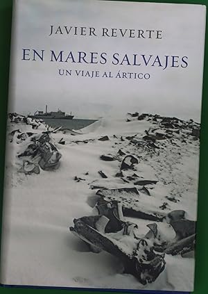 Imagen del vendedor de En mares salvajes un viaje al rtico a la venta por Librera Alonso Quijano