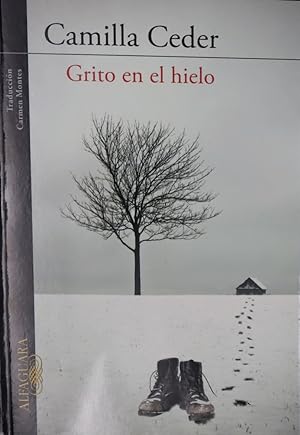 Imagen del vendedor de Grito en el hielo a la venta por Librera Alonso Quijano