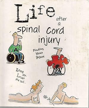 Life After a Spinal Cord Injury