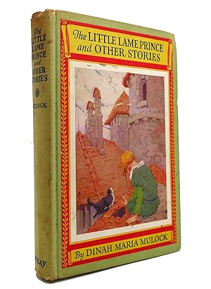 The Little Lame Prince, First Edition - AbeBooks The Little Lame Prince, First Edition - AbeBooks