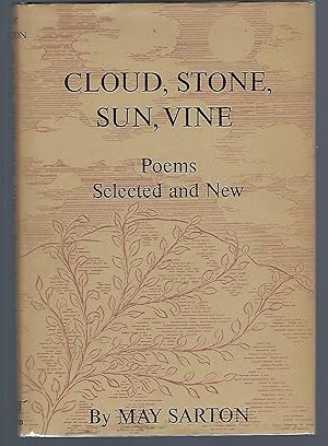 Cloud, Stone, Sun, Vine: Poems, Selected and New