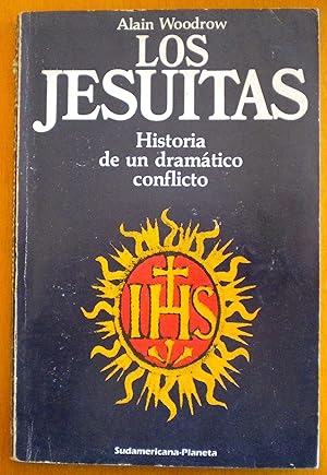 Imagen del vendedor de Los Jesuitas. Historia de un dramtico conflicto a la venta por Libreria Ninon