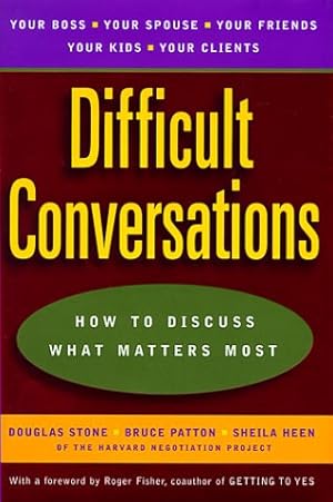 Immagine del venditore per Difficult Conversations: How to Discuss What Matters Most venduto da Lake Country Books and More