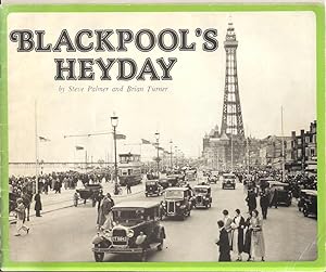 Blackpool's Heyday