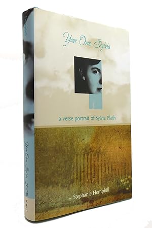 Seller image for YOUR OWN, SYLVIA A Verse Portrait of Sylvia Plath for sale by Rare Book Cellar