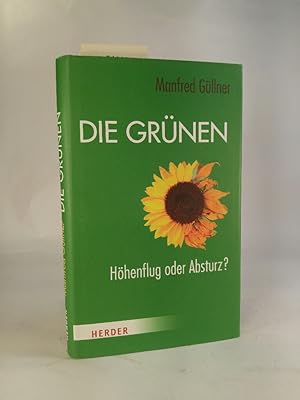 Image du vendeur pour Die Grnen Hhenflug oder Absturz? mis en vente par ANTIQUARIAT Franke BRUDDENBOOKS