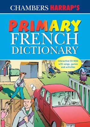 Imagen del vendedor de Chambers Harrap's Primary French Dictionary a la venta por WeBuyBooks