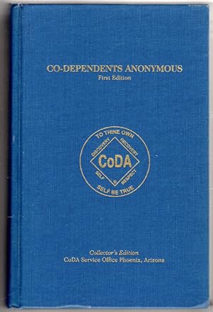 Co-Dependents Anonymous First Edition - Collector's Edition - Hardcover