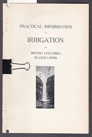 Practical Information on Irrigation for British Columbia Water Users