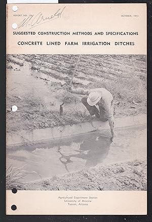 Suggested Construction Methods and Specifications Concrete Lined Farm Irrigation Ditches - Agricu...
