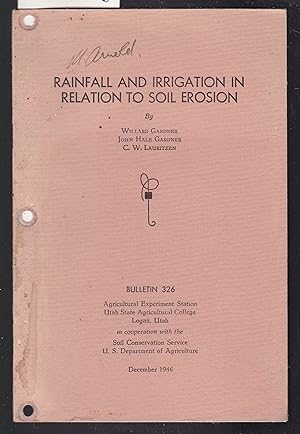Rainfall and Irrigation in Relation to Soil Erosion - Agricutural Experiment Station Utah State A...