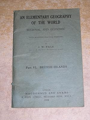 An Elementary Geography Of The World: Regional and Economic - Part VI British Islands