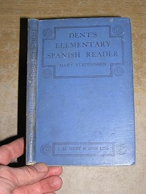 Seller image for Dent's Elementary Spanish Reader: Forty Short Stories Illustrated for sale by Neo Books