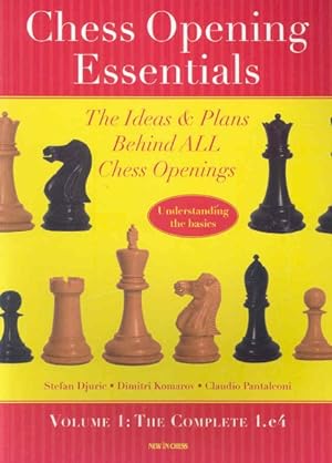 Seller image for Chess Opening Essentials : The Complete 1.e4 for sale by GreatBookPrices